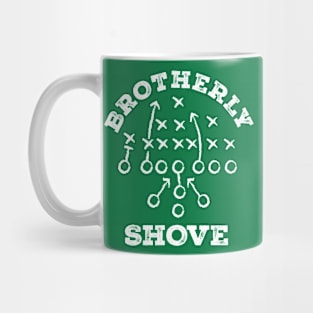 Brotherly Shove Philadelphia Eagles Mug